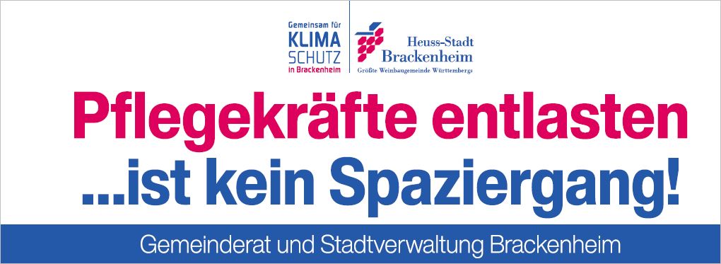 Brackenheim -Pflegekraefte entlasten...schafft kein Spaziergang